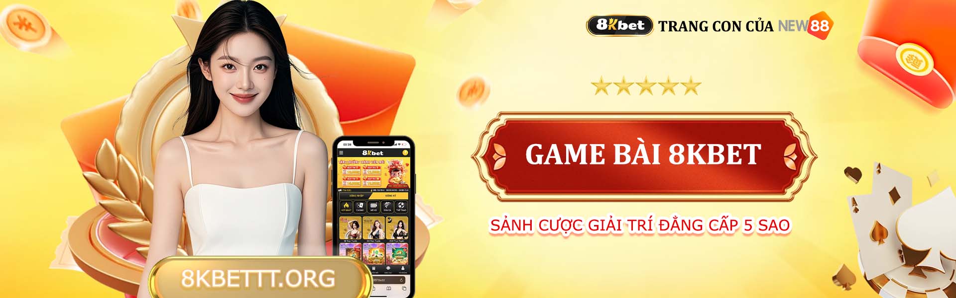 Game Bài Đổi Thưởng 8kbet banner sảnh giải trí 5 sao